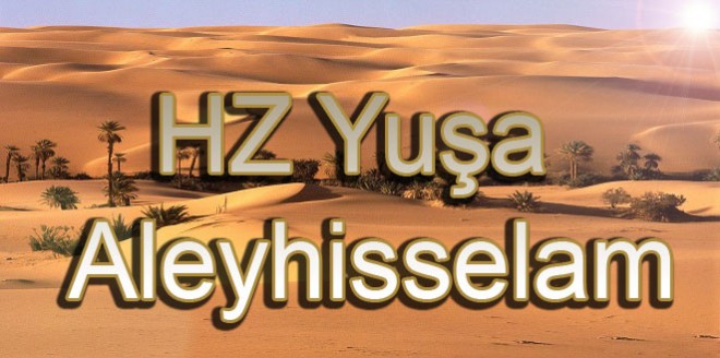 yusa-ibn-i-nun-aleyhisselamin-peygamberligi
